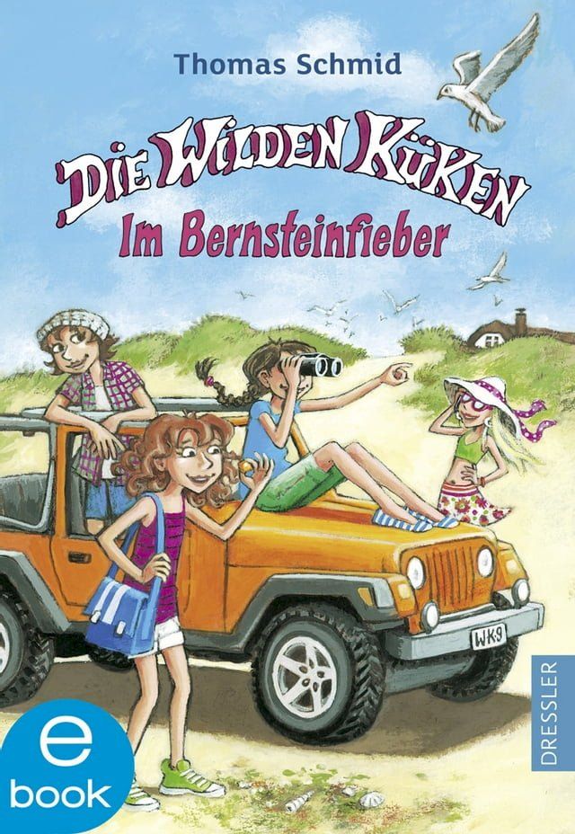  Die Wilden Küken 9. Im Bernsteinfieber(Kobo/電子書)