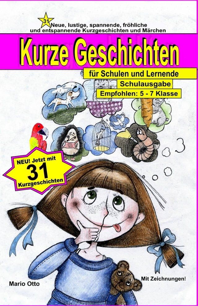  31 kurze Geschichten für Schulen und Lernende - Schulausgabe(Kobo/電子書)