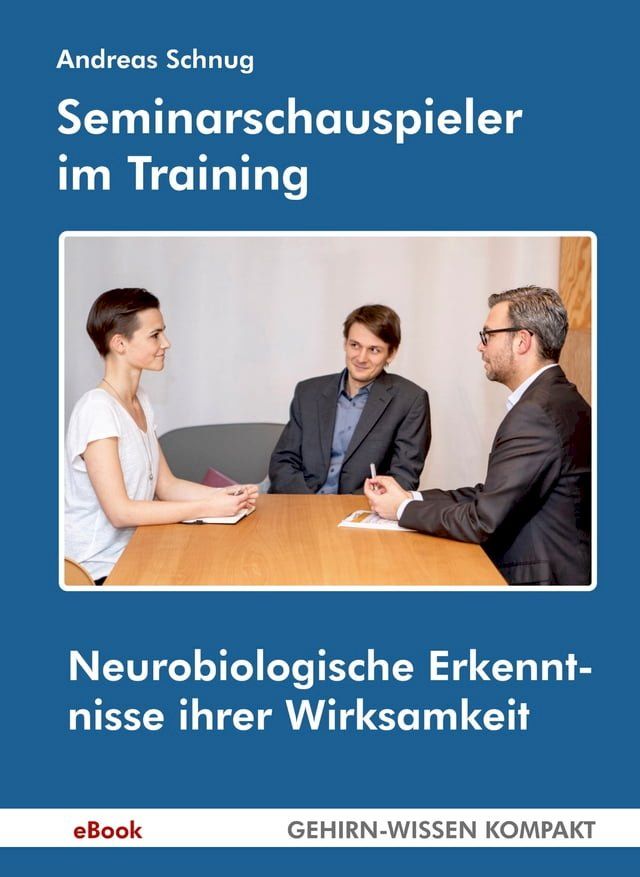  Seminarschauspieler im Training(Kobo/電子書)