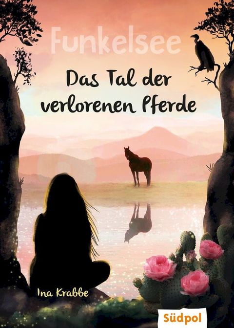 Funkelsee – Im Tal der verlorenen Pferde (Band 5)(Kobo/電子書)