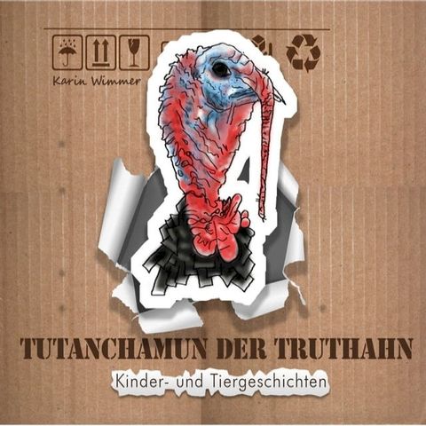 Tutanchamun der Truthahn(Kobo/電子書)