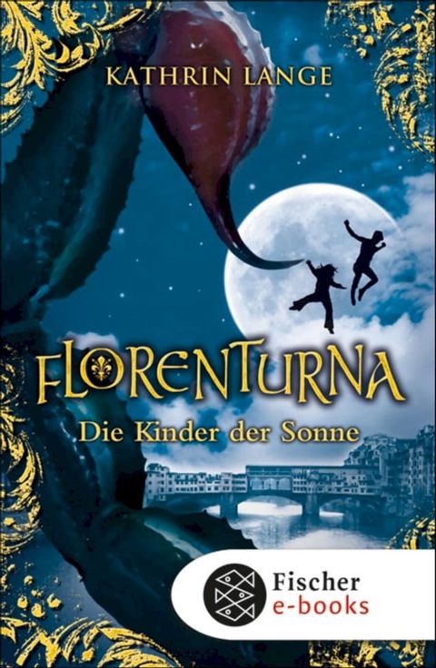 Florenturna – Die Kinder der Sonne(Kobo/電子書)