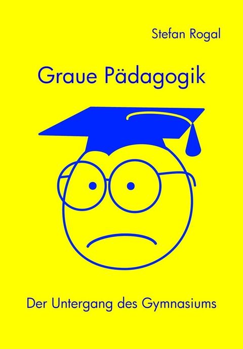 Graue P&auml;dagogik(Kobo/電子書)