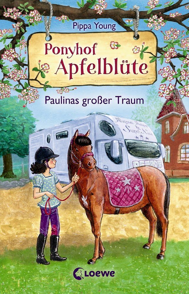  Ponyhof Apfelbl&uuml;te (Band 14) - Paulinas gro&szlig;er Traum(Kobo/電子書)