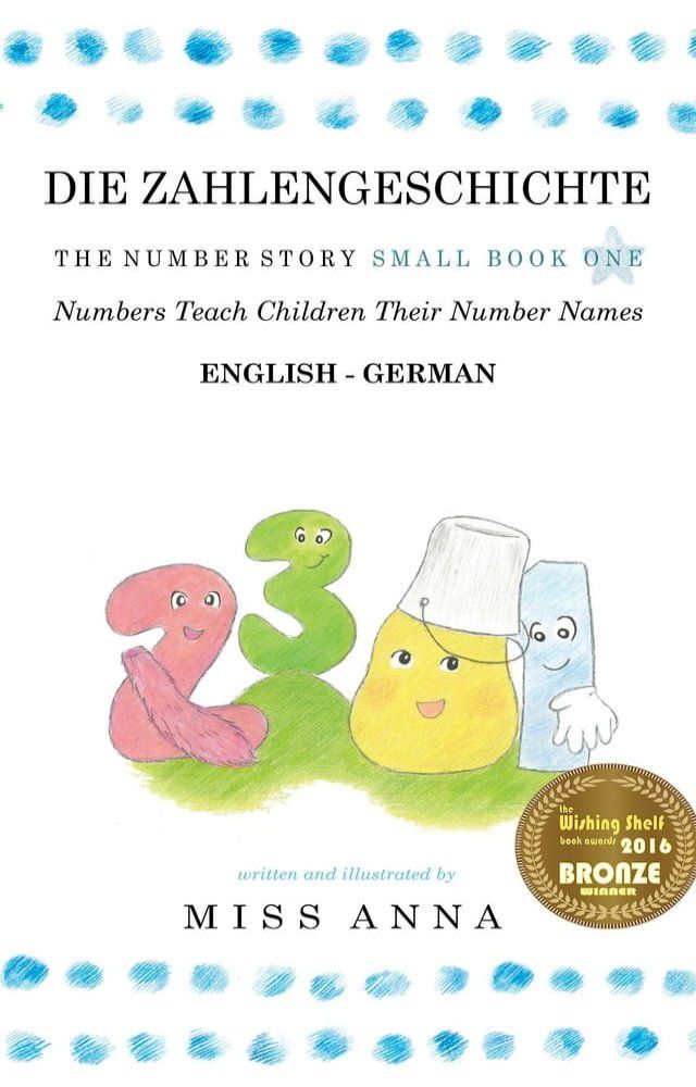  The Number Story 1 DIE ZAHLENGESCHICHTE(Kobo/電子書)