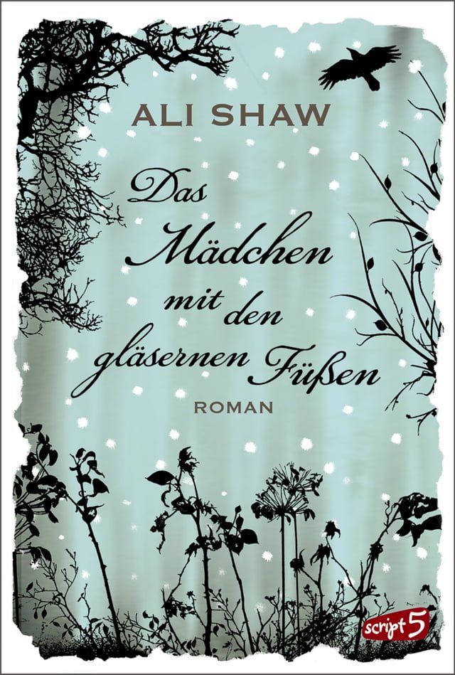  Das Mädchen mit den gläsernen Füßen(Kobo/電子書)