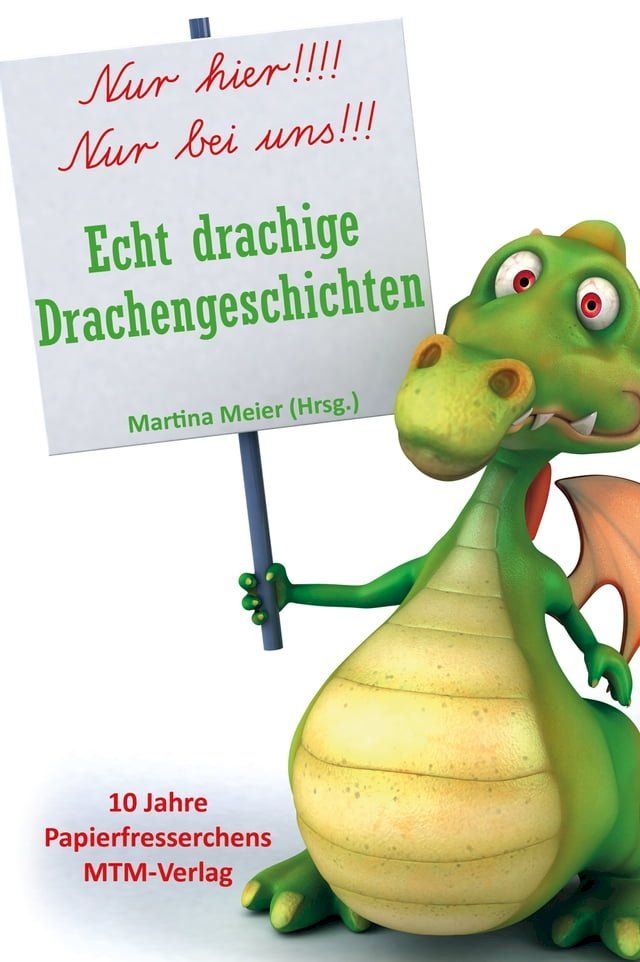  Echt drachige Drachengeschichten(Kobo/電子書)