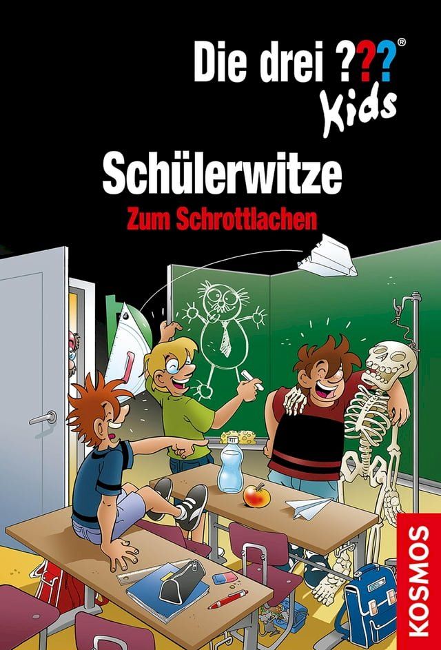  Die drei ??? Kids, Sch&uuml;lerwitze (drei Fragezeichen Kids)(Kobo/電子書)