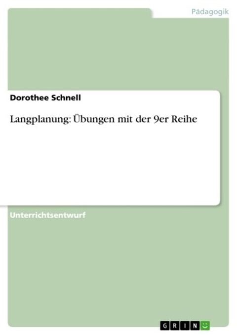 Langplanung: Übungen mit der 9er Reihe(Kobo/電子書)