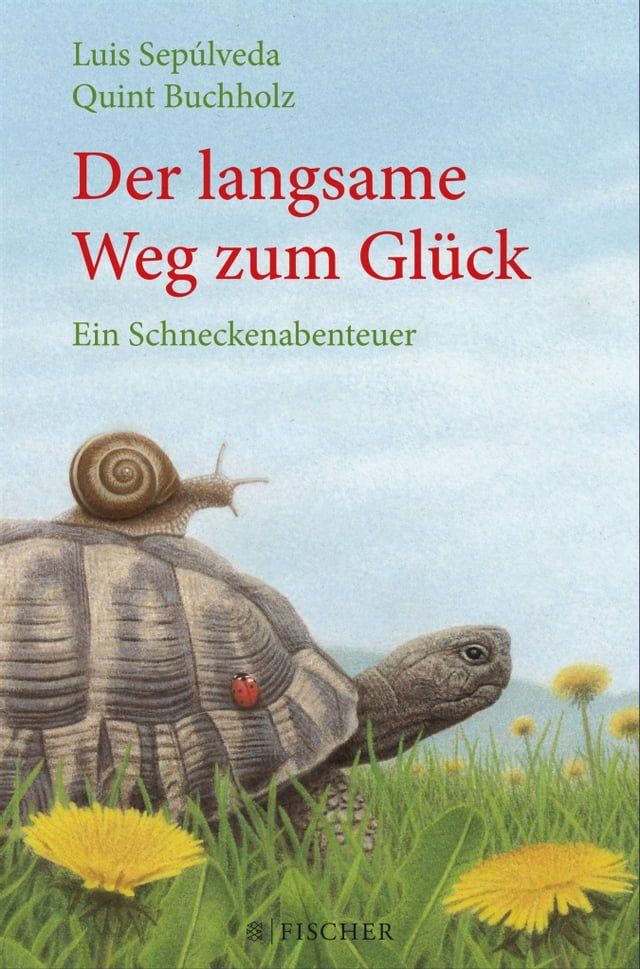  Der langsame Weg zum Glück – Ein Schneckenabenteuer(Kobo/電子書)