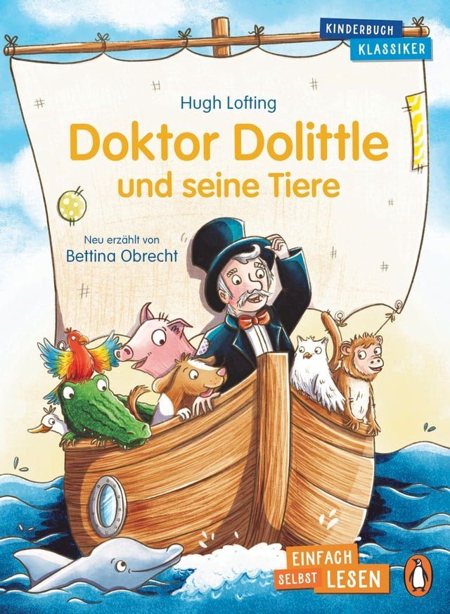  Penguin JUNIOR – Einfach selbst lesen: Kinderbuchklassiker - Doktor Dolittle und seine Tiere(Kobo/電子書)