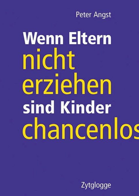 Wenn Eltern nicht erziehen sind Kinder chancenlos(Kobo/電子書)