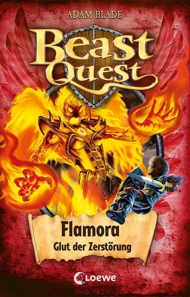  Beast Quest (Band 64) - Flamora, Glut der Zerst&ouml;rung(Kobo/電子書)