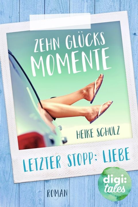 Zehn Gl&uuml;cksmomente(Kobo/電子書)