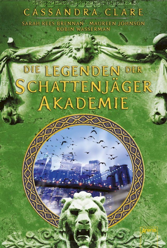  Legenden der Schattenj&auml;ger-Akademie(Kobo/電子書)