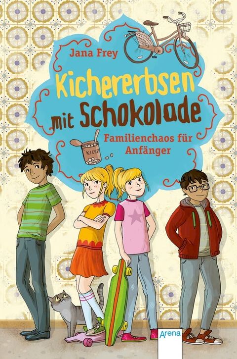 Kichererbsen mit Schokolade (1). Familienchaos f&uuml;r Anf&auml;nger(Kobo/電子書)