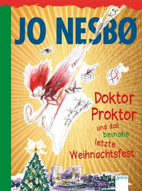 Doktor Proktor und das beinahe letzte Weihnachtsfest (5)(Kobo/電子書)