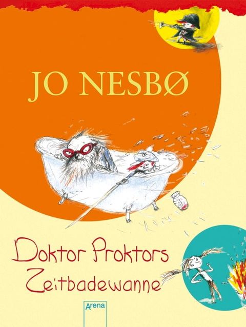 Doktor Proktors Zeitbadewanne (2)(Kobo/電子書)