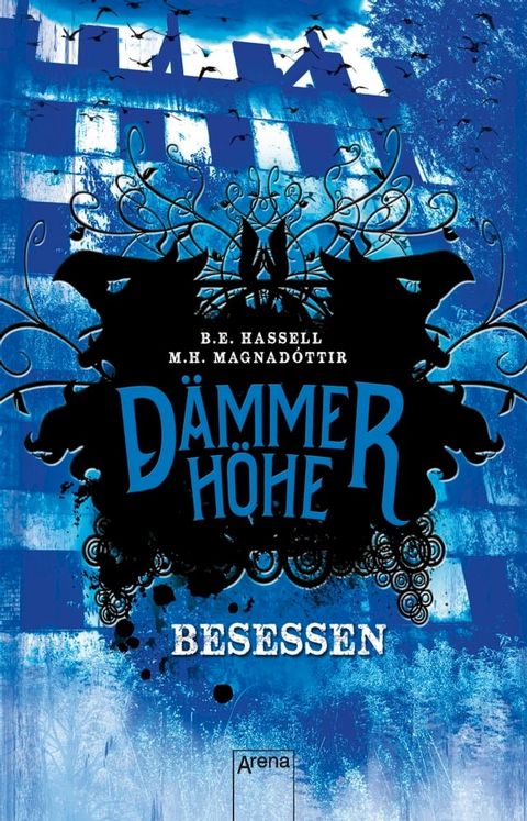 Dämmerhöhe (3). Besessen(Kobo/電子書)