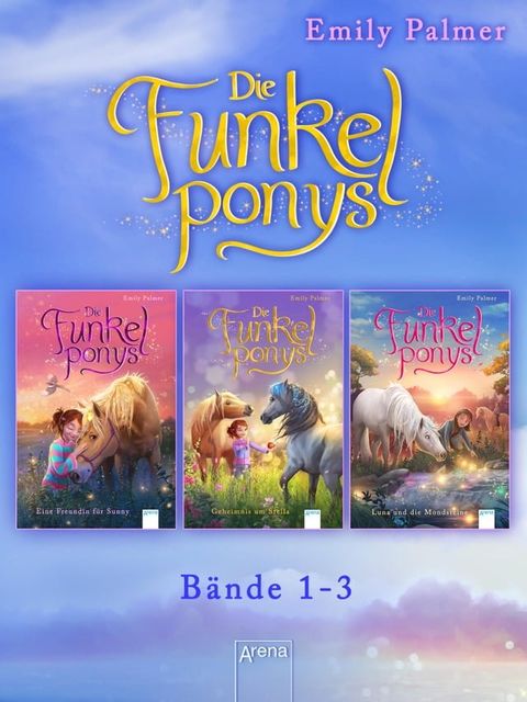 Funkelponys. Band 1-3 im Bundle(Kobo/電子書)