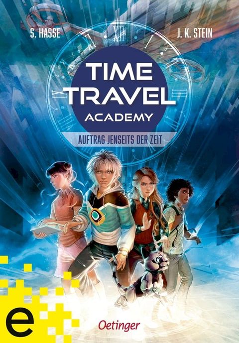 Time Travel Academy 1. Auftrag jenseits der Zeit(Kobo/電子書)