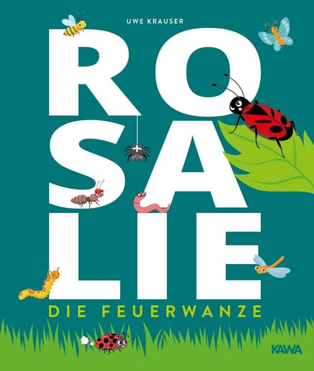  Rosalie, die Feuerwanze(Kobo/電子書)