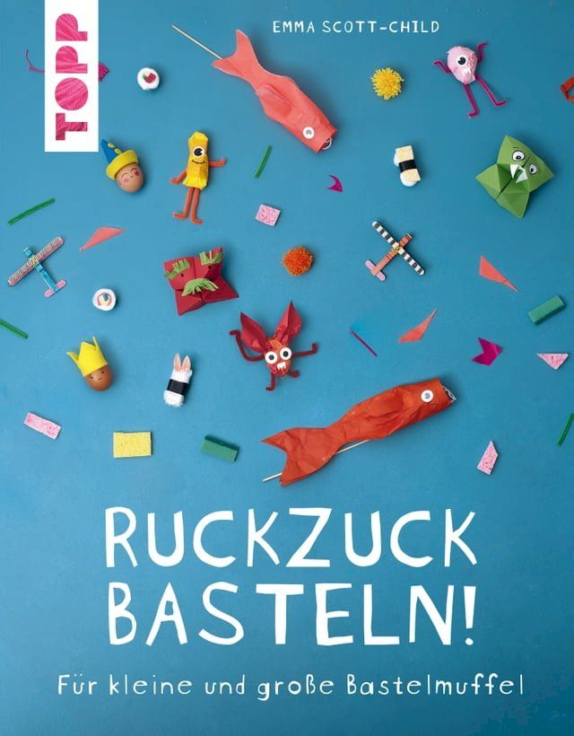  Ruckzuck Basteln!(Kobo/電子書)