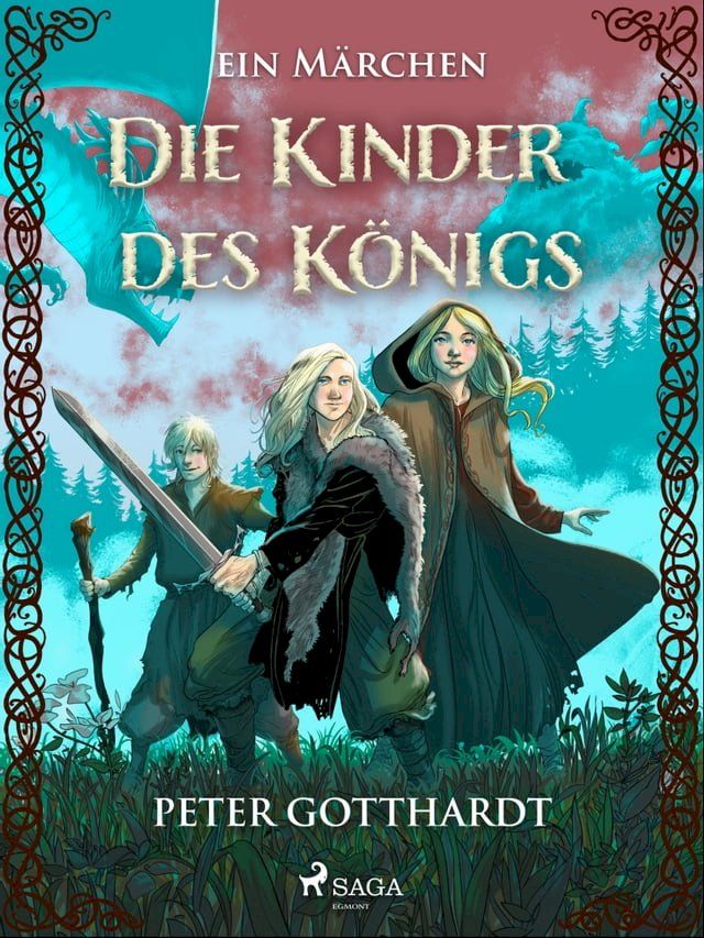  Die Kinder des K&ouml;nigs – ein M&auml;rchen(Kobo/電子書)