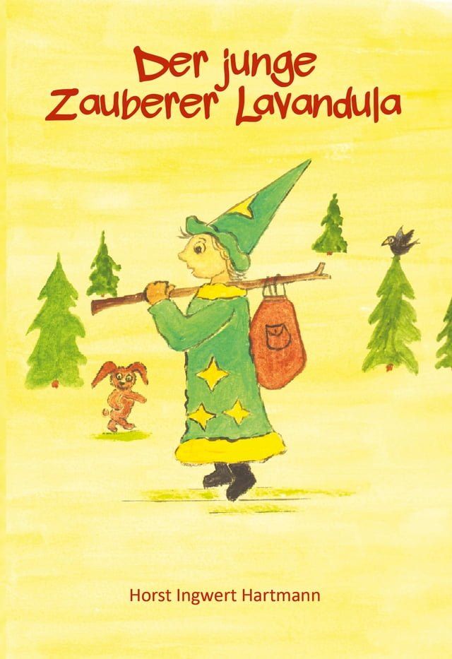  Der junge Zauberer Lavandula(Kobo/電子書)