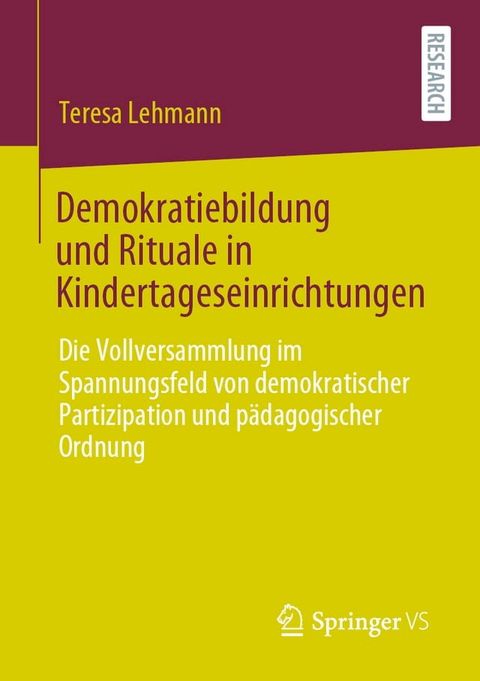 Demokratiebildung und Rituale in Kindertageseinrichtungen(Kobo/電子書)