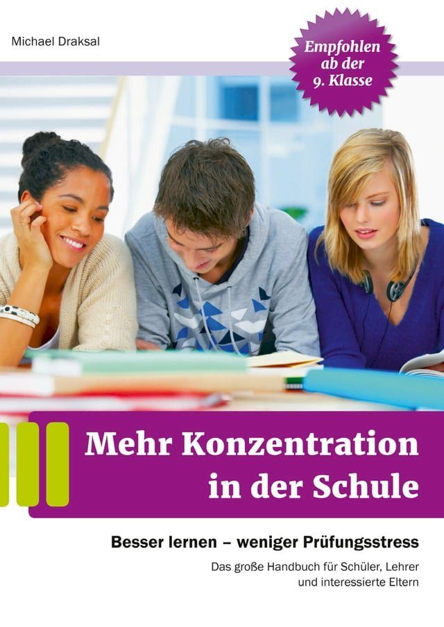  Mehr Konzentration in der Schule(Kobo/電子書)