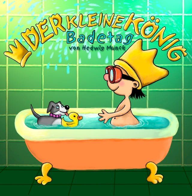  Der kleine König - Badetag(Kobo/電子書)