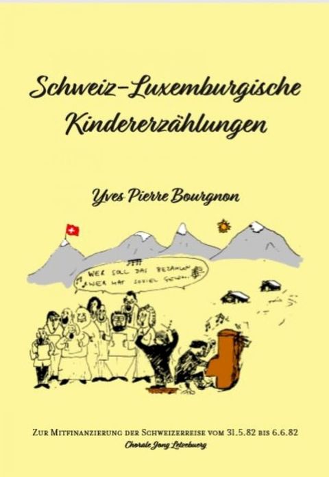 Schweiz-Luxemburgische KIndergeschichten(Kobo/電子書)