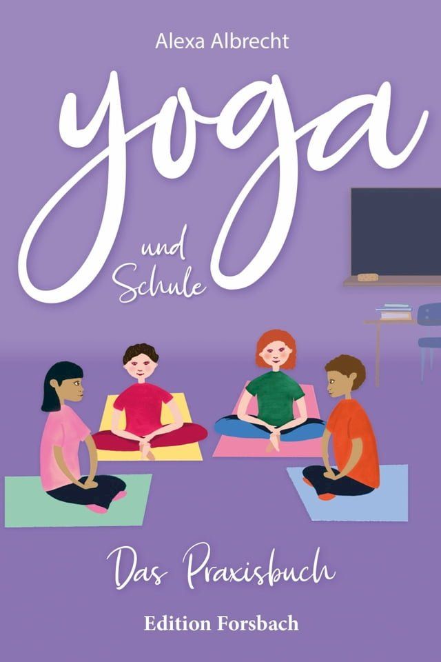  Yoga und Schule(Kobo/電子書)