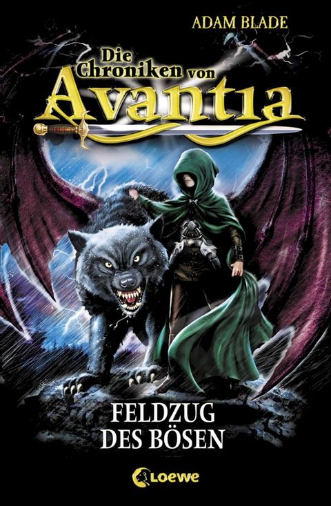 Die Chroniken von Avantia (Band 2) – Feldzug des B&ouml;sen(Kobo/電子書)