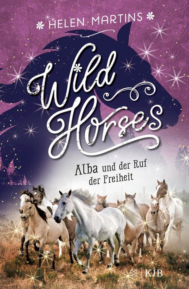  Wild Horses – Alba und der Ruf der Freiheit(Kobo/電子書)