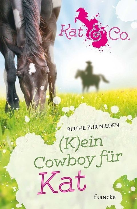 (K)ein Cowboy f&uuml;r Kat(Kobo/電子書)