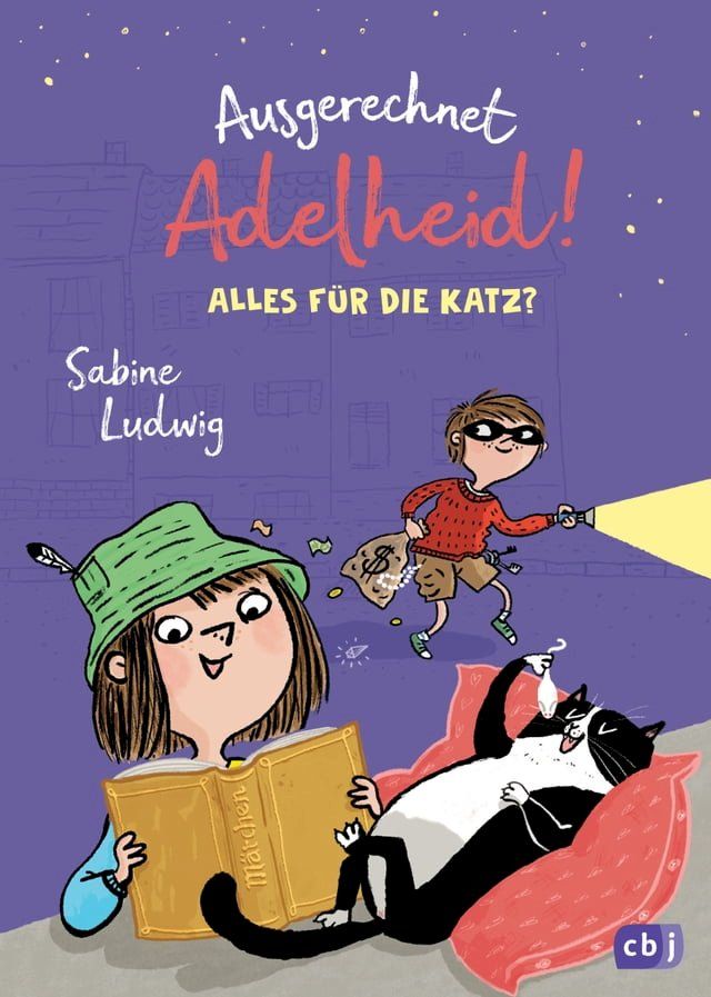  Ausgerechnet Adelheid! - Alles f&uuml;r die Katz?(Kobo/電子書)