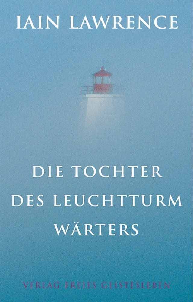  Die Tochter des Leuchtturmw&auml;rters(Kobo/電子書)