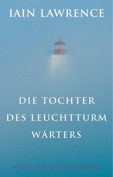 Die Tochter des Leuchtturmw&auml;rters(Kobo/電子書)