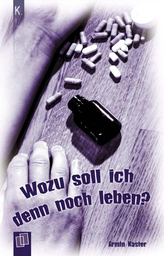  Wozu soll ich denn noch leben?(Kobo/電子書)