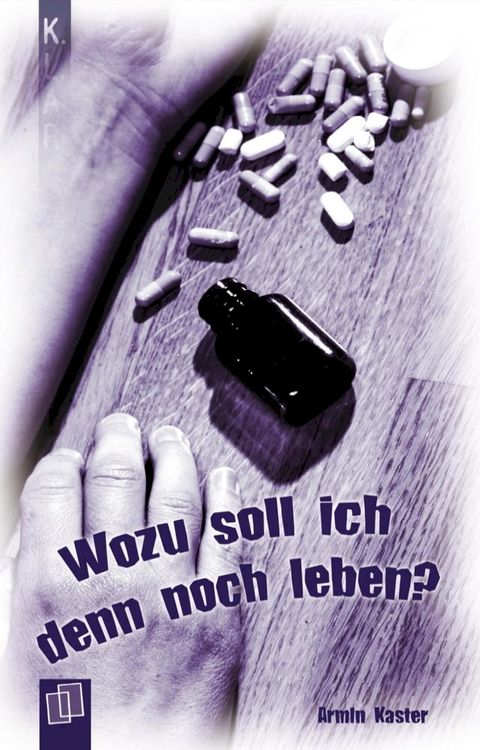 Wozu soll ich denn noch leben?(Kobo/電子書)