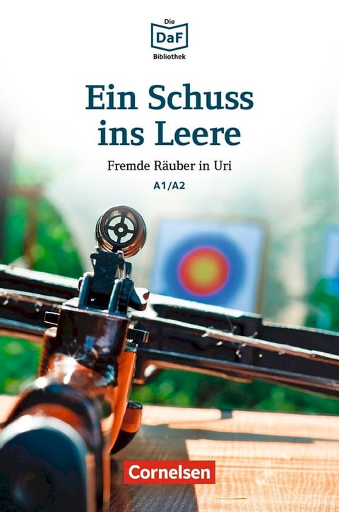 Die DaF-Bibliothek / A1/A2 - Ein Schuss ins Leere(Kobo/電子書)