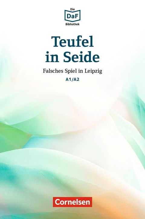 Die DaF-Bibliothek / A1/A2 - Teufel in Seide(Kobo/電子書)