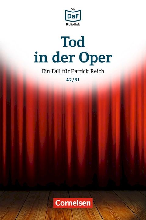 Die DaF-Bibliothek / A2/B1 - Tod in der Oper(Kobo/電子書)