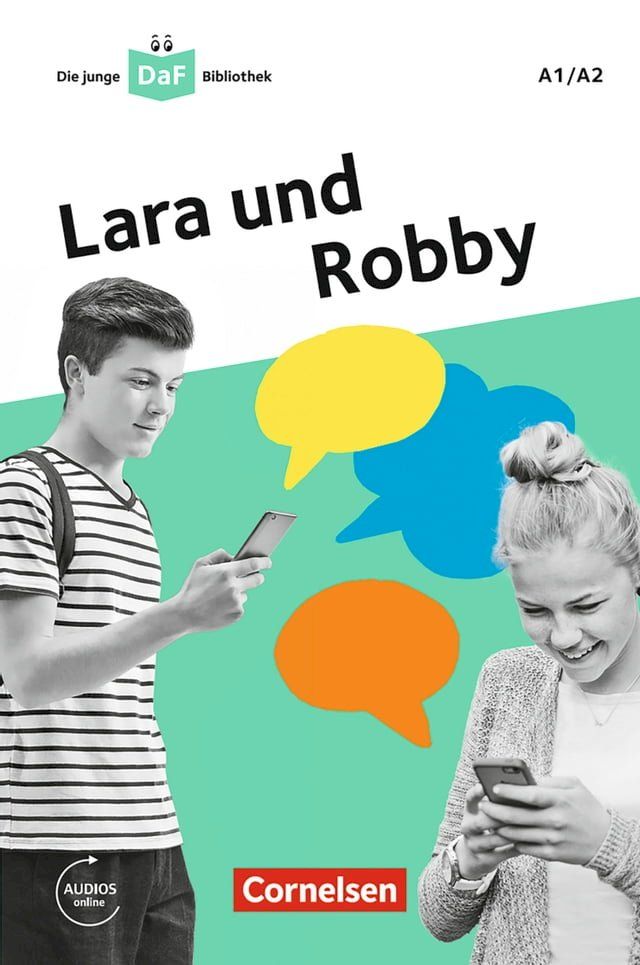  Die junge DaF-Bibliothek: Lara und Robby, A1/A2(Kobo/電子書)