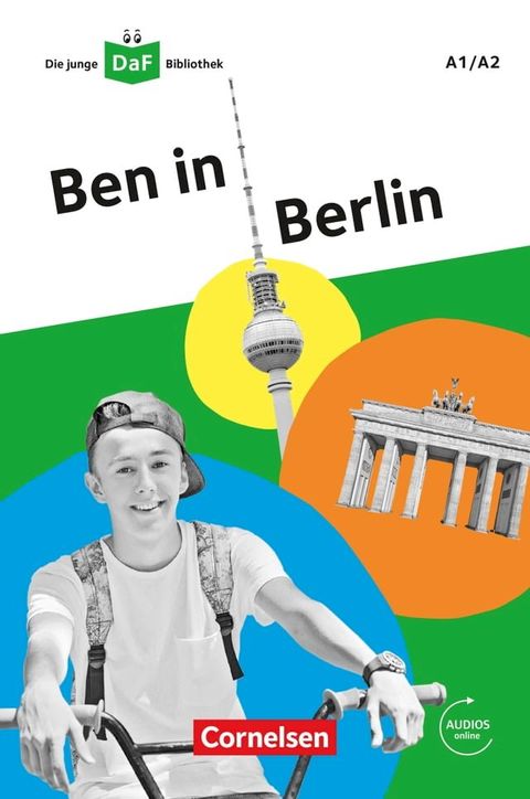 Die junge DaF-Bibliothek / A1/A2 - Ben in Berlin(Kobo/電子書)