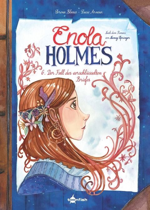 Enola Holmes (Comic). Band 6(Kobo/電子書)