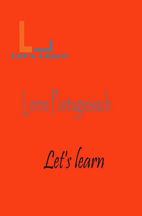 Let's Learn - Lerne Portugiesisch(Kobo/電子書)