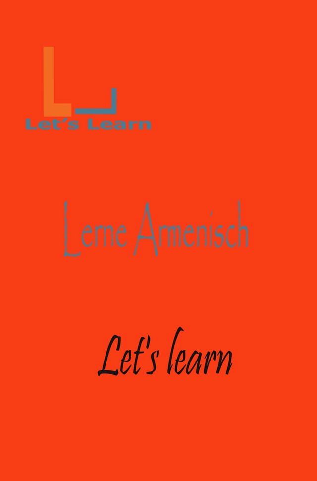  Let's Learn_ Lerne Armenisch(Kobo/電子書)